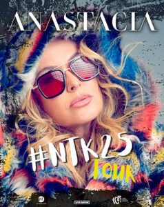 Anastacia – #NTK25 Tour