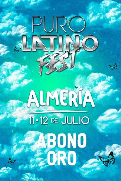 Puro Latino Fest Almería Puro Latino Fest Almeria Abono Oro