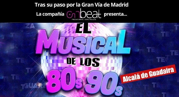 El Musical de los 80's y los 90's