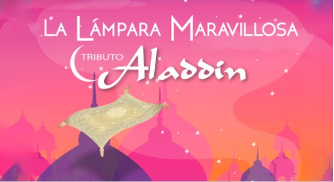 La Lámpara Maravillosa, Tributo a Aladdin La Lampara Maravillosa Tributo a Aladdin
