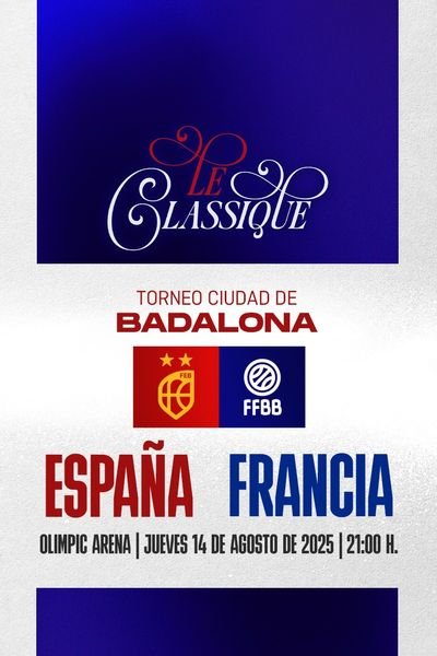 España vs Francia | Badalona | 14 de agosto Espana vs Francia Badalona 14 de agosto